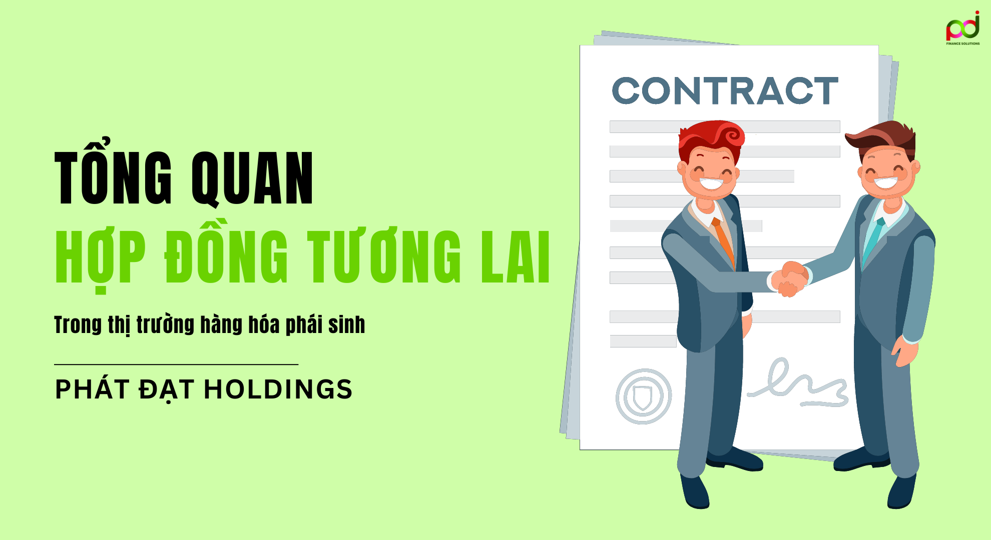 Tổng Quan Hợp Đồng Tương Lai – Tất Tần Tật Những Điều Bạn Cần Biết ...