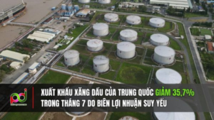 Biên Lợi Nhuận Suy Yếu, Xuất Khẩu Xăng Dầu Trung Quốc Tháng 7 Giảm 35,7%