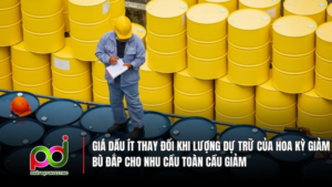 Giá Dầu Ít Thay Đổi Khi Lượng Dự Trữ Của Hoa Kỳ Giảm Bù Đắp Cho Nhu Cầu Toàn Cầu Sụt Giảm